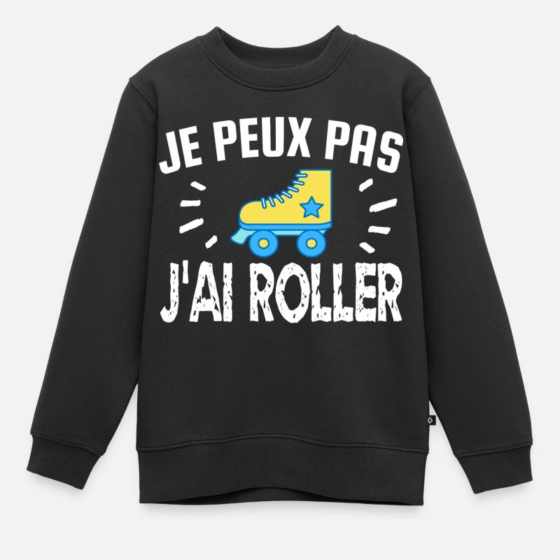 je peux pas j'ai roller - Sweat Premium enfant bio - noir