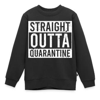 Straight outta quarantine white - Kinder Premium Organic Sweatshirt - Schwarz - Vorne - AI Model Kid Female (0cm)