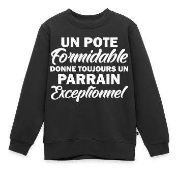parrain exceptionnel / futur parrain - Sweat Premium enfant bio - noir - Devant - AI Model Kid Female (0cm)