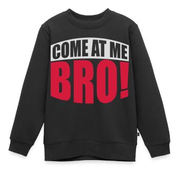 come at me bro - Kinder Premium Organic Sweatshirt - Schwarz - Vorne - AI Model Kid Female (0cm)