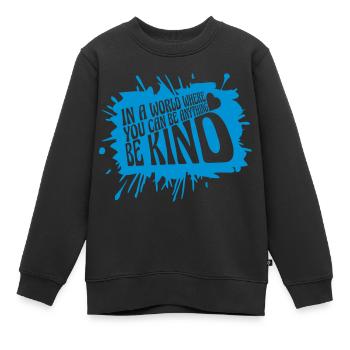 Vous pouvez être gentil - Sweat Premium enfant bio - noir - Devant - AI Model Kid Female (0cm)