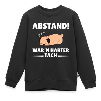 Abstand War`n harter Tach Feierabend chillen Hund - Kinder Premium Organic Sweatshirt - Schwarz - Vorne - AI Model Kid Female (0cm)