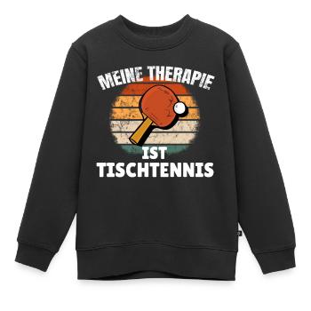 Meine Therapie ist Tischtennis cooler Spruch jungs - Kinder Premium Organic Sweatshirt - Schwarz - Vorne - AI Model Kid Female (0cm)