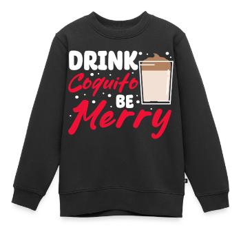 Drink Coquito Me Merry Puerto Rica Christmas - Kinder Premium Organic Sweatshirt - Schwarz - Vorne - AI Model Kid Female (0cm)