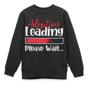Adoption Loading Please Wait... Adopt Child Family - Kids Premium Organic Sweatshirt - black - Front - AI Model Kid Female (0cm)