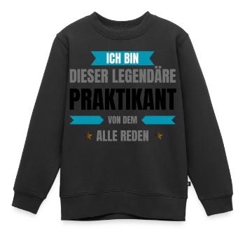 Stagiaire légendaire - Sweat Premium enfant bio - noir - Devant - AI Model Kid Female (0cm)