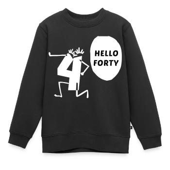 Hallo vierzig Hallo 40 Jahre Jubiläum - Kinder Premium Organic Sweatshirt - Schwarz - Vorne - AI Model Kid Female (0cm)