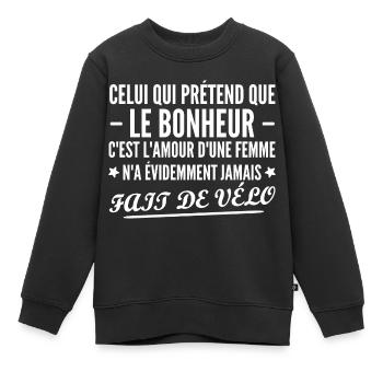 le bonheur c est faire de vélo / humour homme - Sweat Premium enfant bio - noir - Devant - AI Model Kid Female (0cm)