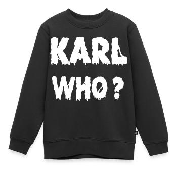 Karl Who? - Kinder Premium Organic Sweatshirt - Schwarz - Vorne - AI Model Kid Female (0cm)