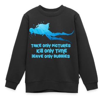 Take only pictures Kill only time Leave only - Kinder Premium Organic Sweatshirt - Schwarz - Vorne - AI Model Kid Female (0cm)