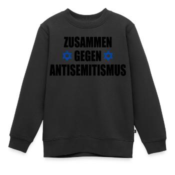 zusammen gegen antisemitismus - Kinder Premium Organic Sweatshirt - Schwarz - Vorne - AI Model Kid Female (0cm)