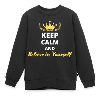 Keep Calm and Believe in Yourself - Sweat Premium enfant bio - noir - Devant - AI Model Kid Female (0cm)