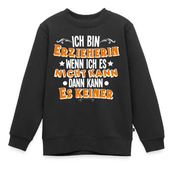 Erzieherin - Kinder Premium Organic Sweatshirt - Schwarz - Vorne - AI Model Kid Female (0cm)