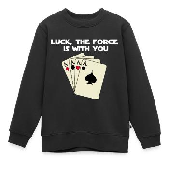 La chance est avec toi au poker ! - Sweat Premium enfant bio - noir - Devant - AI Model Kid Female (0cm)