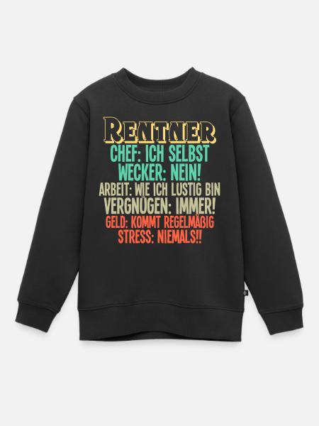 Rentner Rente - Kinder Premium Organic Sweatshirt - Schwarz