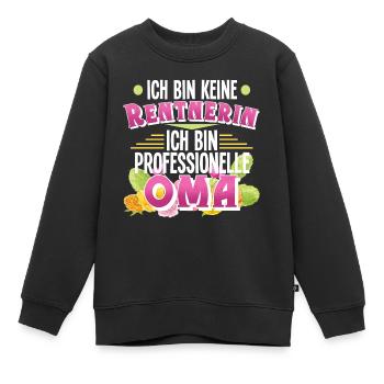 Oma Rentnerin - Kinder Premium Organic Sweatshirt - Schwarz - Vorne - AI Model Kid Female (0cm)