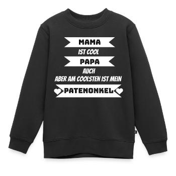 Patenonkel Patentante Patenkind Taufpate Taufpatin - Kinder Premium Organic Sweatshirt - Schwarz - Vorne - AI Model Kid Female (0cm)