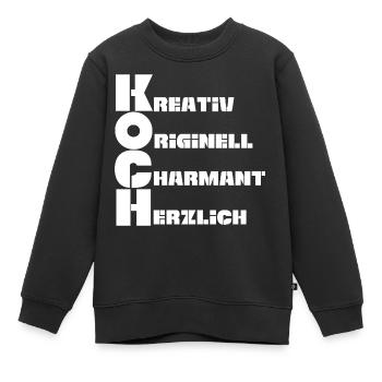 Koch - Kinder Premium Organic Sweatshirt - Schwarz - Vorne - AI Model Kid Female (0cm)