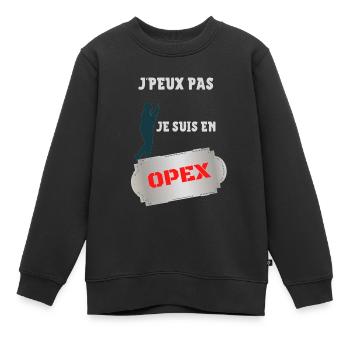 J'peux pas je suis en OPEX - Sweat Premium enfant bio - noir - Devant - AI Model Kid Female (0cm)