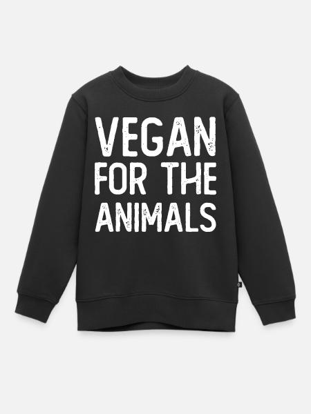 Vegan for the animals. - Kinder Premium Organic Sweatshirt - Schwarz