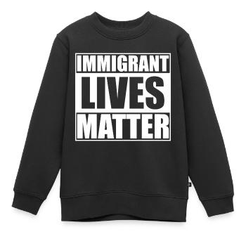 Immigré En Direct Matter Racisme Réfugiés - Sweat Premium enfant bio - noir - Devant - AI Model Kid Female (0cm)