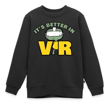 It's Better In Vr - Kinder Premium Organic Sweatshirt - Schwarz - Vorne - AI Model Kid Female (0cm)