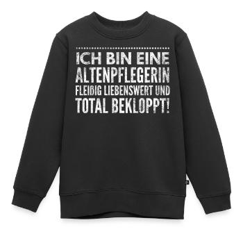 Ich bin eine fleißige Altenpflegerin von Beruf - Kinder Premium Organic Sweatshirt - Schwarz - Vorne - AI Model Kid Female (0cm)