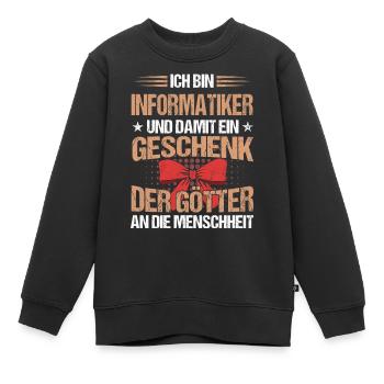 Informatiker Programmierer Informatik Spruch - Kinder Premium Organic Sweatshirt - Schwarz - Vorne - AI Model Kid Female (0cm)