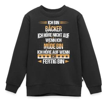 Bäcker Bäckerin Bäckerei Beruf Spruch - Kinder Premium Organic Sweatshirt - Schwarz - Vorne - AI Model Kid Female (0cm)
