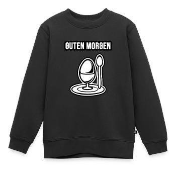 Guten Morgen Spruch - Kinder Premium Organic Sweatshirt - Schwarz - Vorne - AI Model Kid Female (0cm)