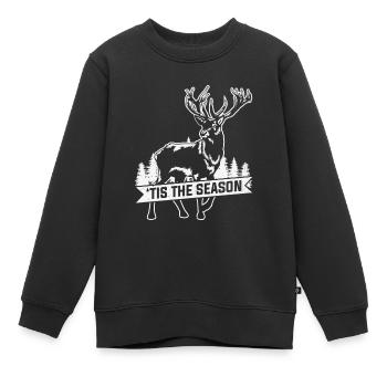Jagdzitat Lustige Hirschjagd Ist die Jahreszeit - Kinder Premium Organic Sweatshirt - Schwarz - Vorne - AI Model Kid Female (0cm)