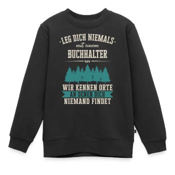 Buchhalter Buchhaltung Finanzbuchhaltung Spruch - Kinder Premium Organic Sweatshirt - Schwarz - Vorne - AI Model Kid Female (0cm)