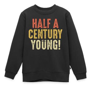 Ein halbes Jahrhundert junger 50. Geburtstag Papa Mama Geschenk - Kinder Premium Organic Sweatshirt - Schwarz - Vorne - AI Model Kid Female (0cm)