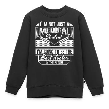 Medizin Student Ärztin Bachelor - Kinder Premium Organic Sweatshirt - Schwarz - Vorne - AI Model Kid Female (0cm)