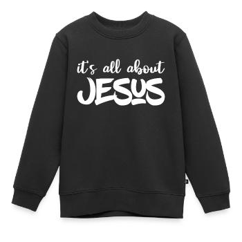 Conception chrétienne Tout tourne autour de Jésus - Sweat Premium enfant bio - noir - Devant - AI Model Kid Female (0cm)
