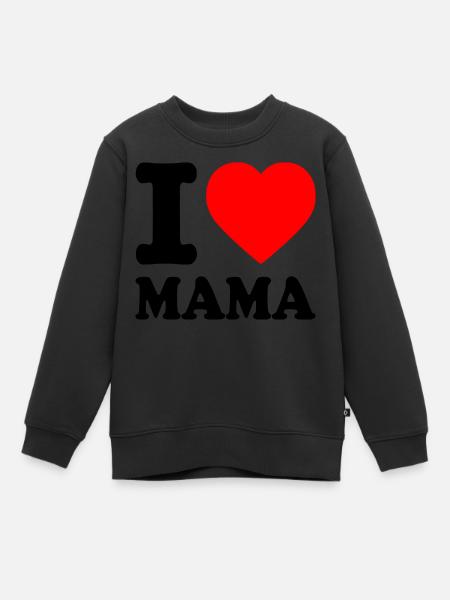 I love mama - Kinder Premium Organic Sweatshirt - Schwarz