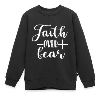 Christlicher Designglaube über Angst - Kinder Premium Organic Sweatshirt - Schwarz - Vorne - AI Model Kid Female (0cm)