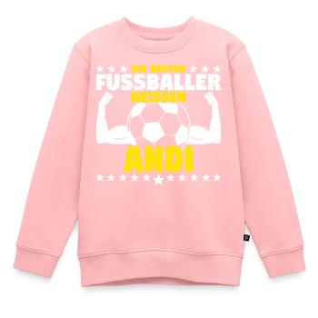 Andi - Die Besten Fußballer heißen Andi - Kinder Premium Organic Sweatshirt - Rosa - Vorne - AI Model Kid Female (0cm)