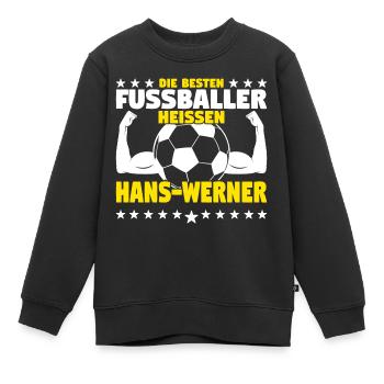 Die besten Fußballer heißen Hans-Werner - Kinder Premium Organic Sweatshirt - Schwarz - Vorne - AI Model Kid Female (0cm)