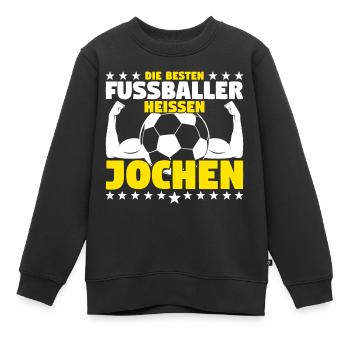 Die besten Fußballer heißen Jochen - Kinder Premium Organic Sweatshirt - Schwarz - Vorne - AI Model Kid Female (0cm)