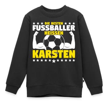 Die besten Fußballer heißen Karsten - Kinder Premium Organic Sweatshirt - Schwarz - Vorne - AI Model Kid Female (0cm)