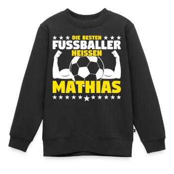 Die besten Fußballer heißen Mathias - Kinder Premium Organic Sweatshirt - Schwarz - Vorne - AI Model Kid Female (0cm)