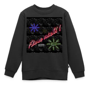 KLAUE MICH!! JETZT!!! - Kinder Premium Organic Sweatshirt - Schwarz - Vorne - AI Model Kid Female (0cm)