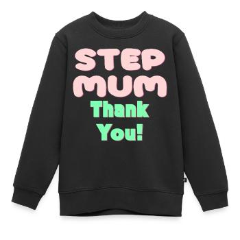 STIEFMUTTER DANKE - MUTTERTAG - Kinder Premium Organic Sweatshirt - Schwarz - Vorne - AI Model Kid Female (0cm)
