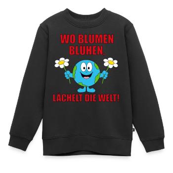 WO BLUMEN BLÜHEN, LÄCHELT DIE WELT! - Kinder Premium Organic Sweatshirt - Schwarz - Vorne - AI Model Kid Female (0cm)