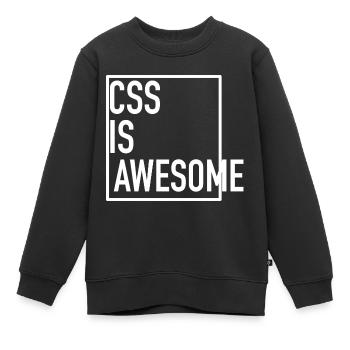 CSS is Awesome! (Even When It Overflows) - Kinder Premium Organic Sweatshirt - Schwarz - Vorne - AI Model Kid Female (0cm)