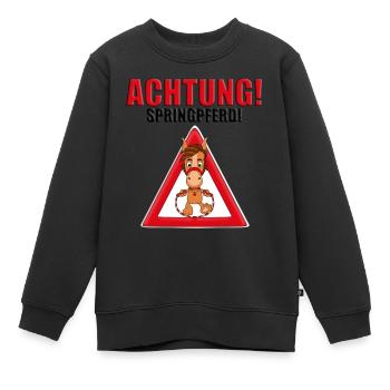 ACHTUNG SPRINGPFERD - PFERD - SPRINGREITEN - TIER - Kinder Premium Organic Sweatshirt - Schwarz - Vorne - AI Model Kid Female (0cm)