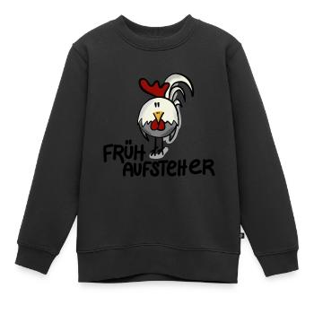 Hahn Frühaufsteher - Kinder Premium Organic Sweatshirt - Schwarz - Vorne - AI Model Kid Female (0cm)