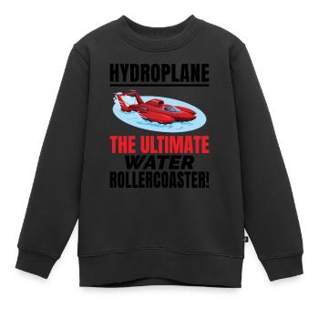 Hydroplane, Boat Racing, Rollercoaster Adventure, - Sweat Premium enfant bio - noir - Devant - AI Model Kid Female (0cm)