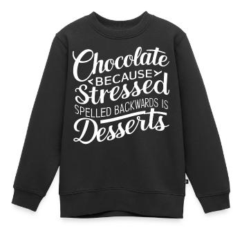 Desserts au chocolat Stress Citation de dessert drôle - Sweat Premium enfant bio - noir - Devant - AI Model Kid Female (0cm)